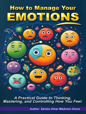 cover image of How to Manage Your Emotions.